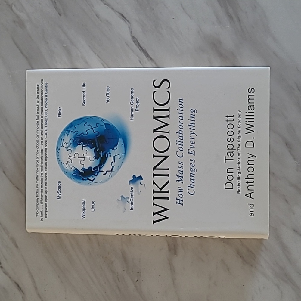 Tapscott and Williams - Wikinomics